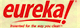 Eureka